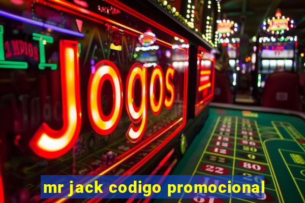 mr jack codigo promocional